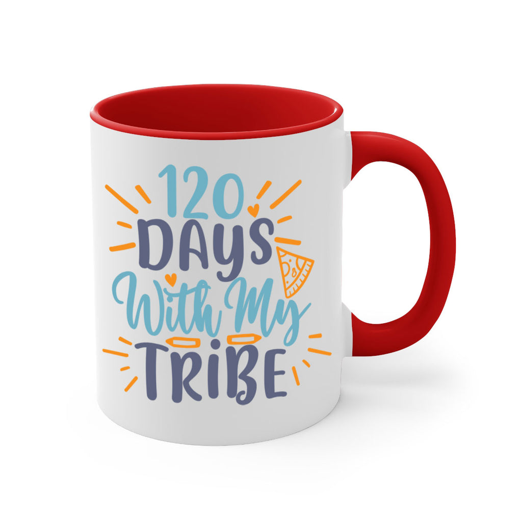 120 days with my tribee 8#- 100 days-Mug / Coffee Cup
