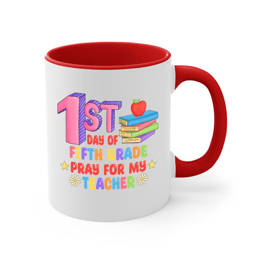 5th day of 5th Grade 5#- 5th grade-Mug / Coffee Cup