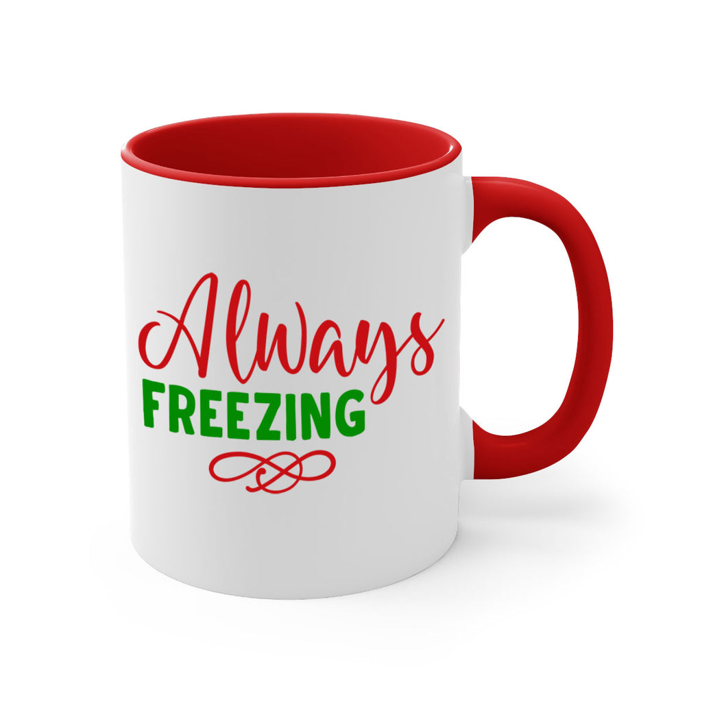 Always Freezing 9#- winter-Mug / Coffee Cup