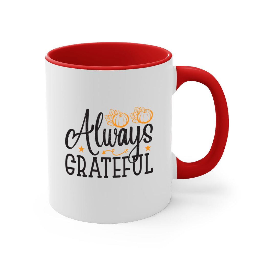 Alwaysgrateful 9#- fall-Mug / Coffee Cup