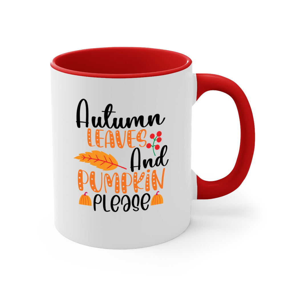 Autumn Leaves And Pumpkin Please 26#- fall-Mug / Coffee Cup