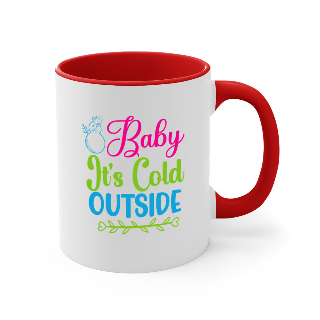 Baby Its Cold Outside 18#- winter-Mug / Coffee Cup