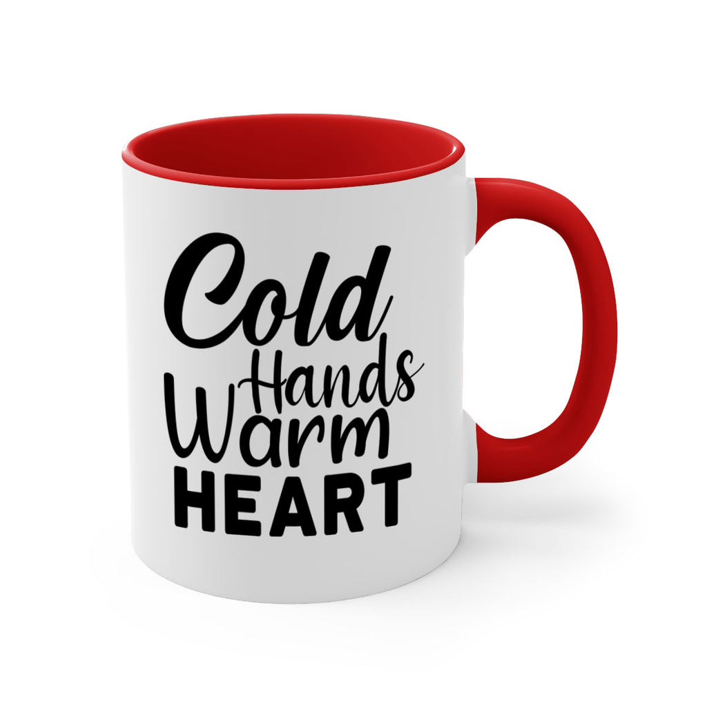 Cold Hands Warm Heart 55#- winter-Mug / Coffee Cup