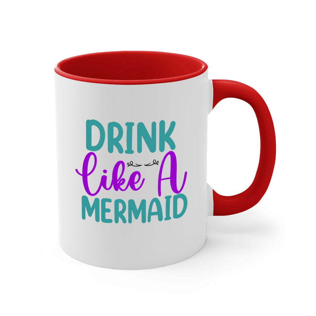 Drink Like A Mermaid 139#- mermaid-Mug / Coffee Cup