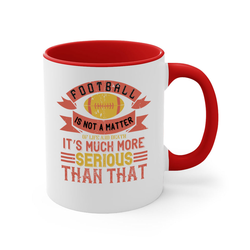 Football is not a matter 1245#- football-Mug / Coffee Cup