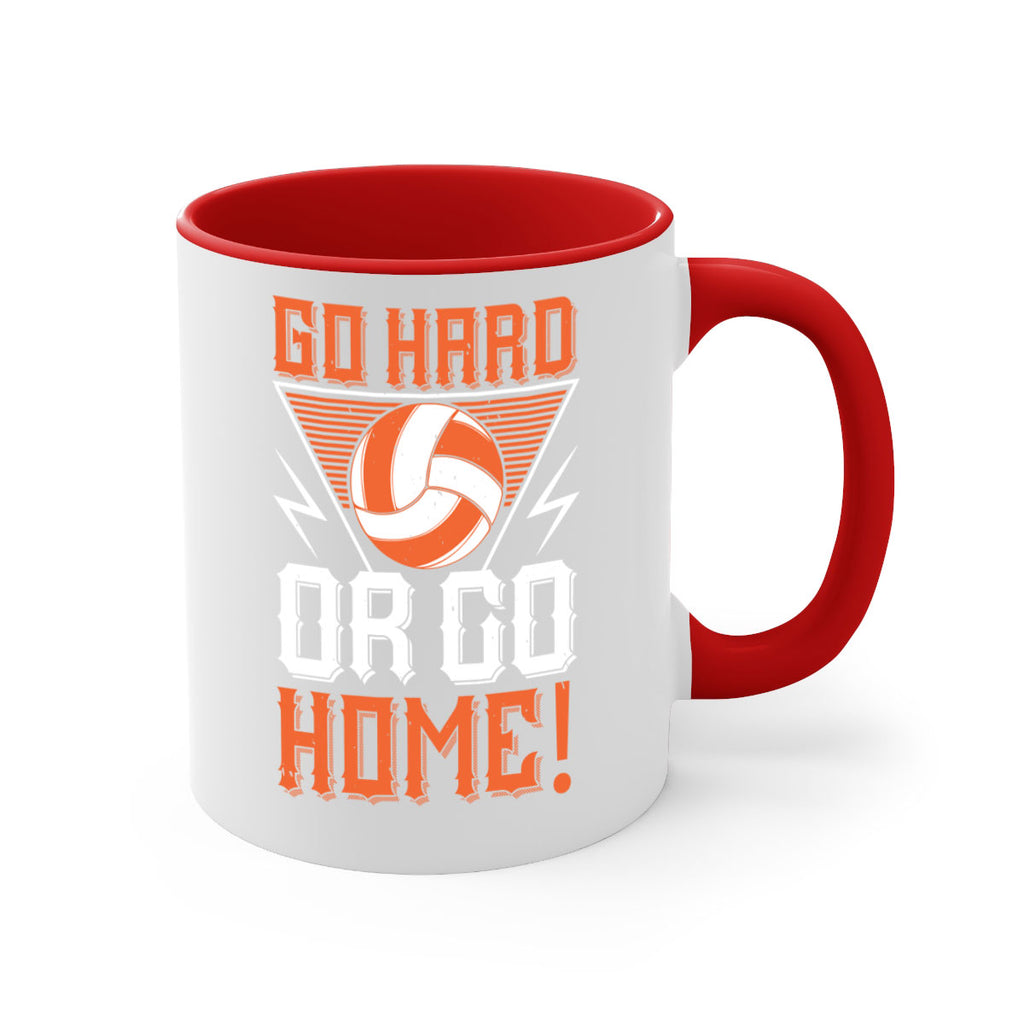 Go hard or go home Style 1215#- volleyball-Mug / Coffee Cup
