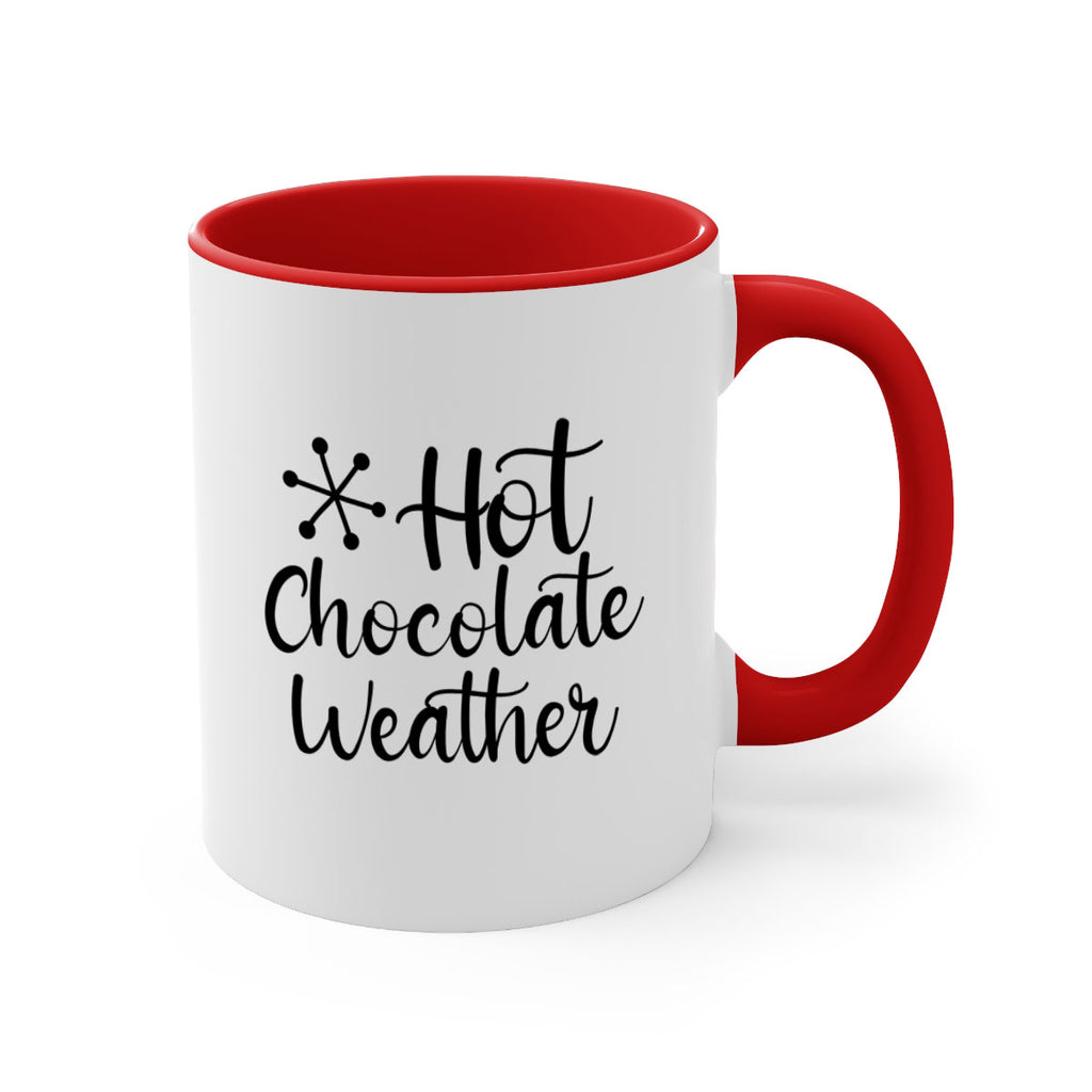 Hot Chocolate Weather 215#- winter-Mug / Coffee Cup