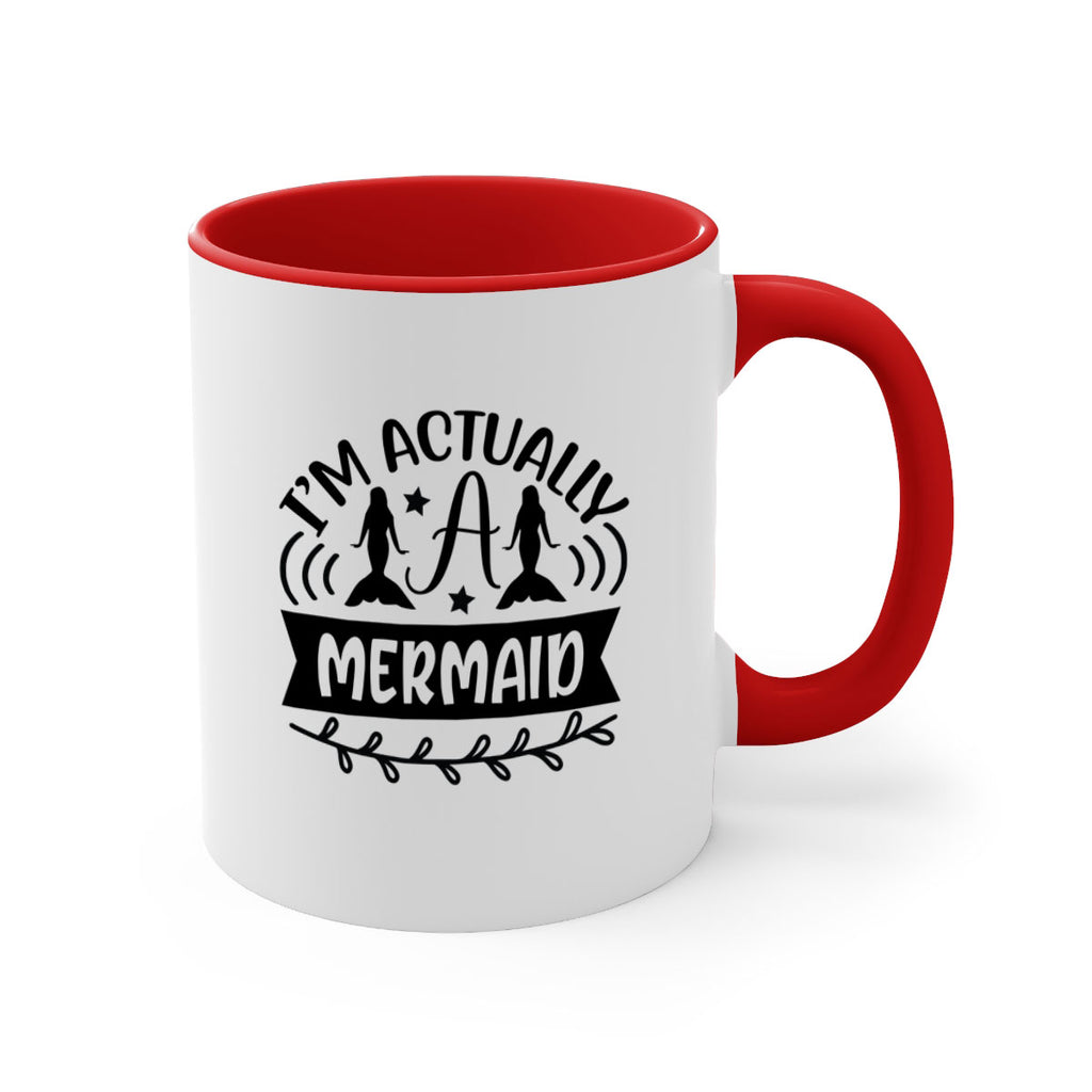 Im actually a mermaid 257#- mermaid-Mug / Coffee Cup