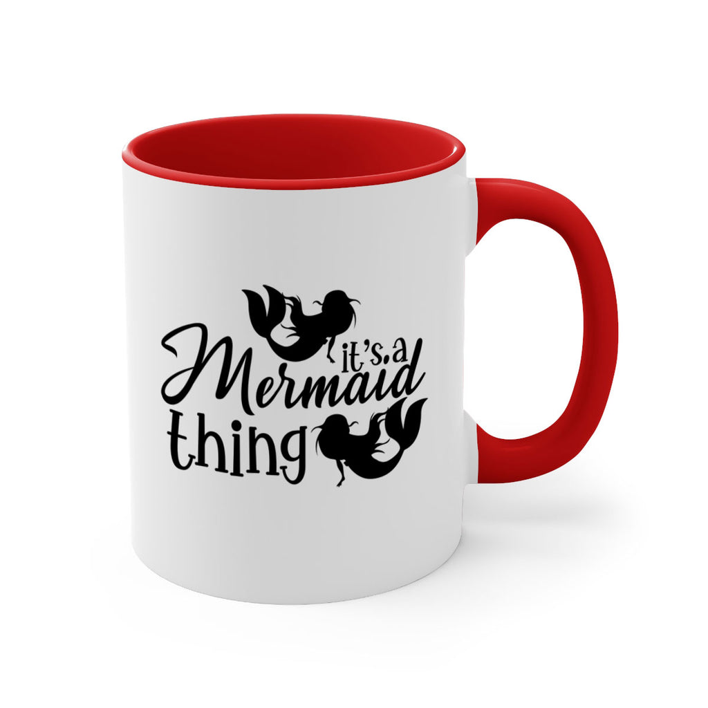 It s A Mermaid Thing 276#- mermaid-Mug / Coffee Cup