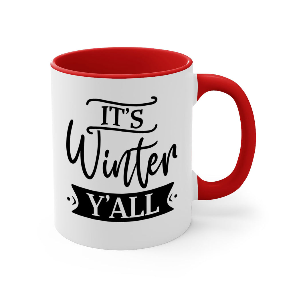 Its Winter Yall265#- winter-Mug / Coffee Cup
