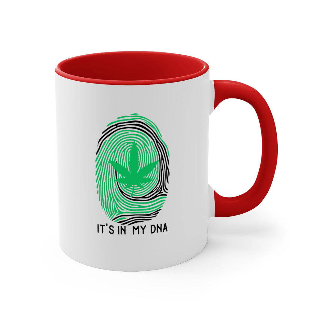 Its in my DNA 157#- marijuana-Mug / Coffee Cup