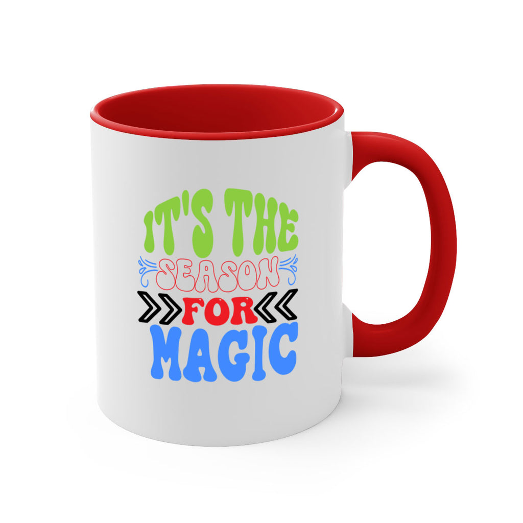 Its the season for magic 260#- winter-Mug / Coffee Cup