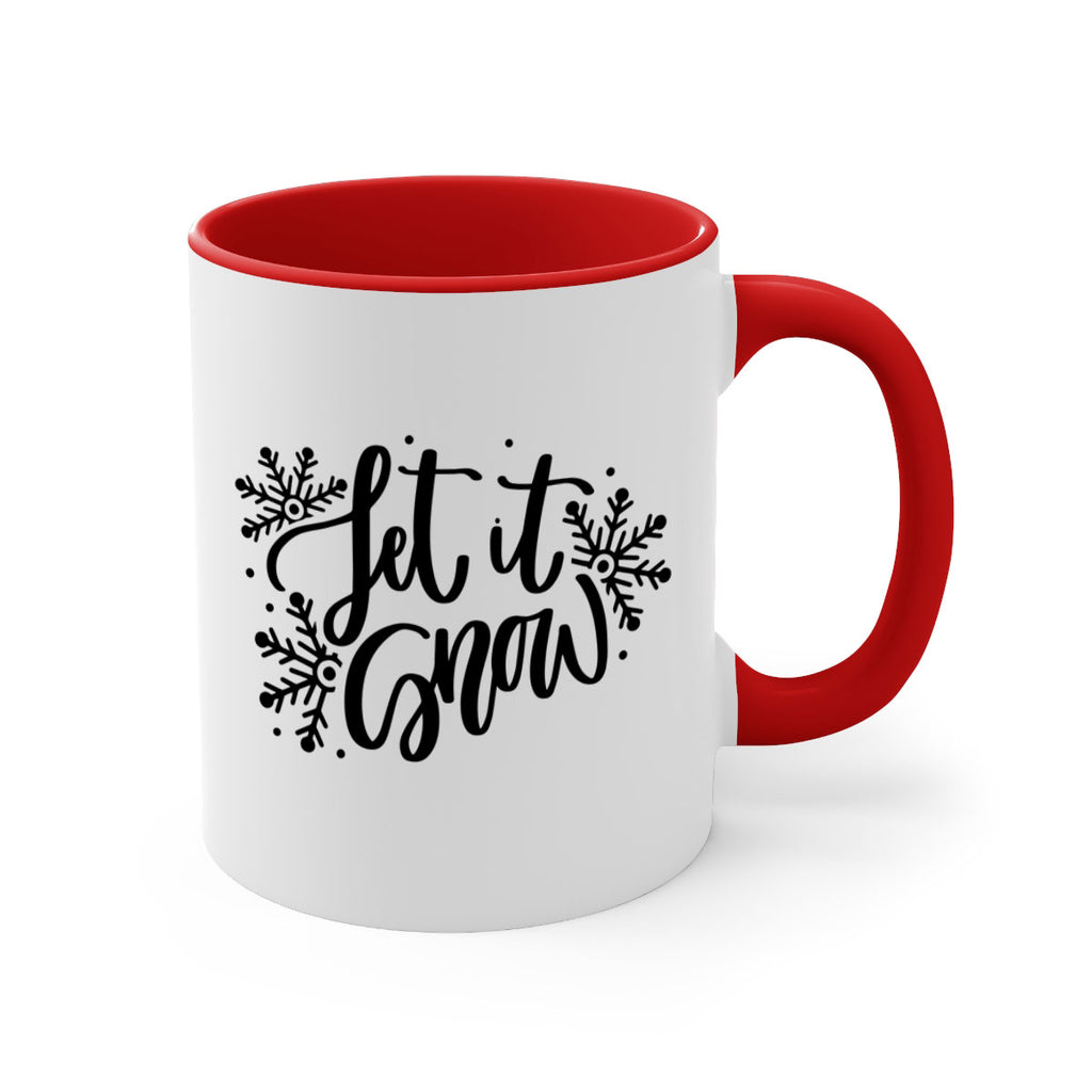 Let It Snow 342#- winter-Mug / Coffee Cup