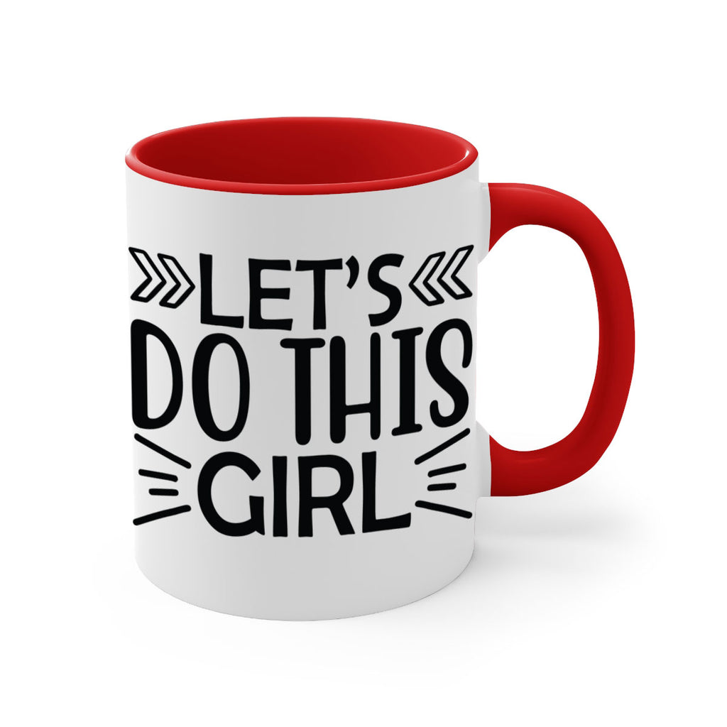 Lets do this girl 907#- tennis-Mug / Coffee Cup