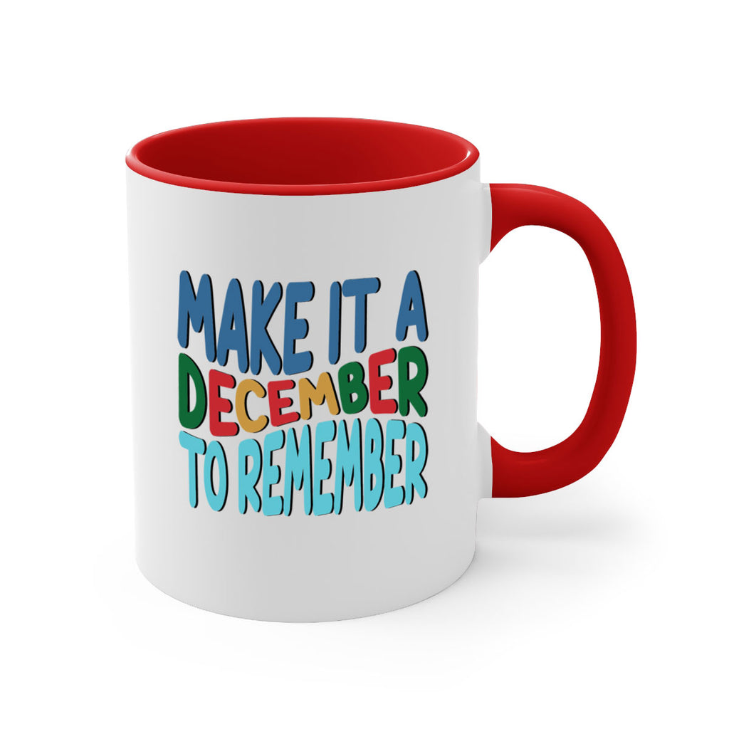 Make It a December to 319#- winter-Mug / Coffee Cup