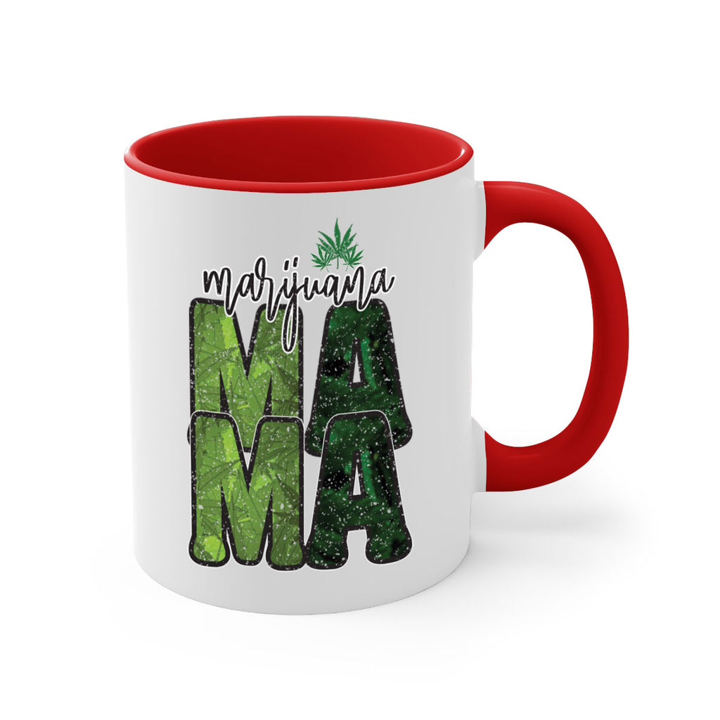 Marijuana Mama Sublimation 205#- marijuana-Mug / Coffee Cup