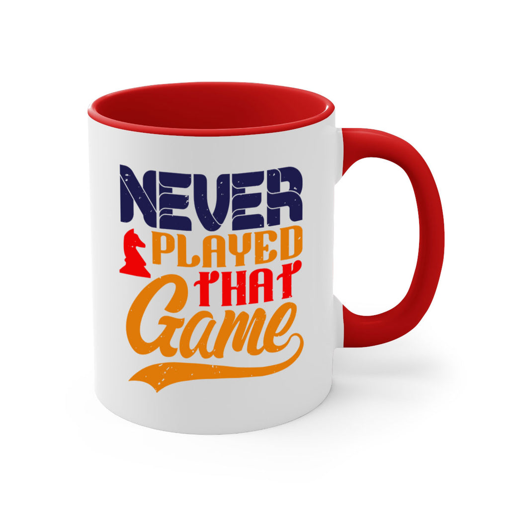 Never played that game 21#- chess-Mug / Coffee Cup