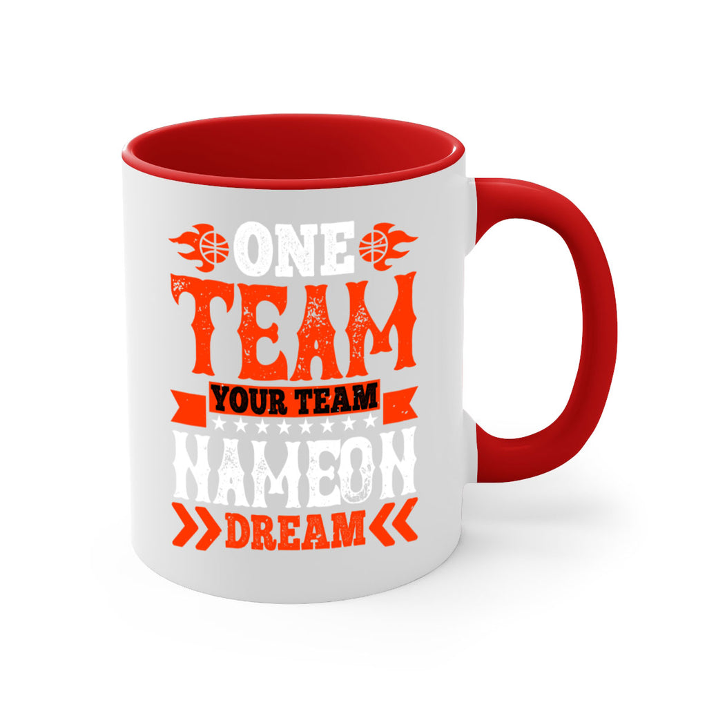 One team Your team Name on dream 1797#- basketball-Mug / Coffee Cup