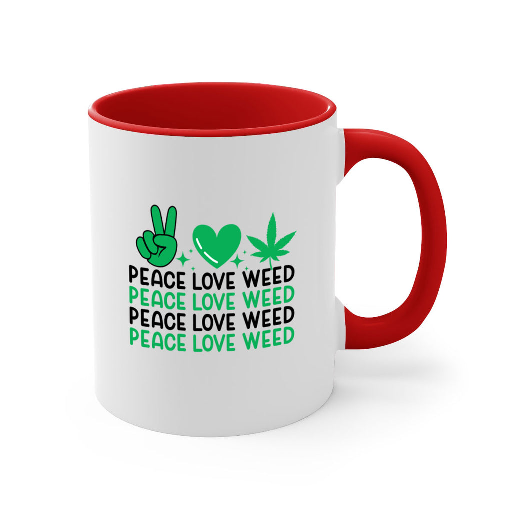 Peace Love Weed 219#- marijuana-Mug / Coffee Cup