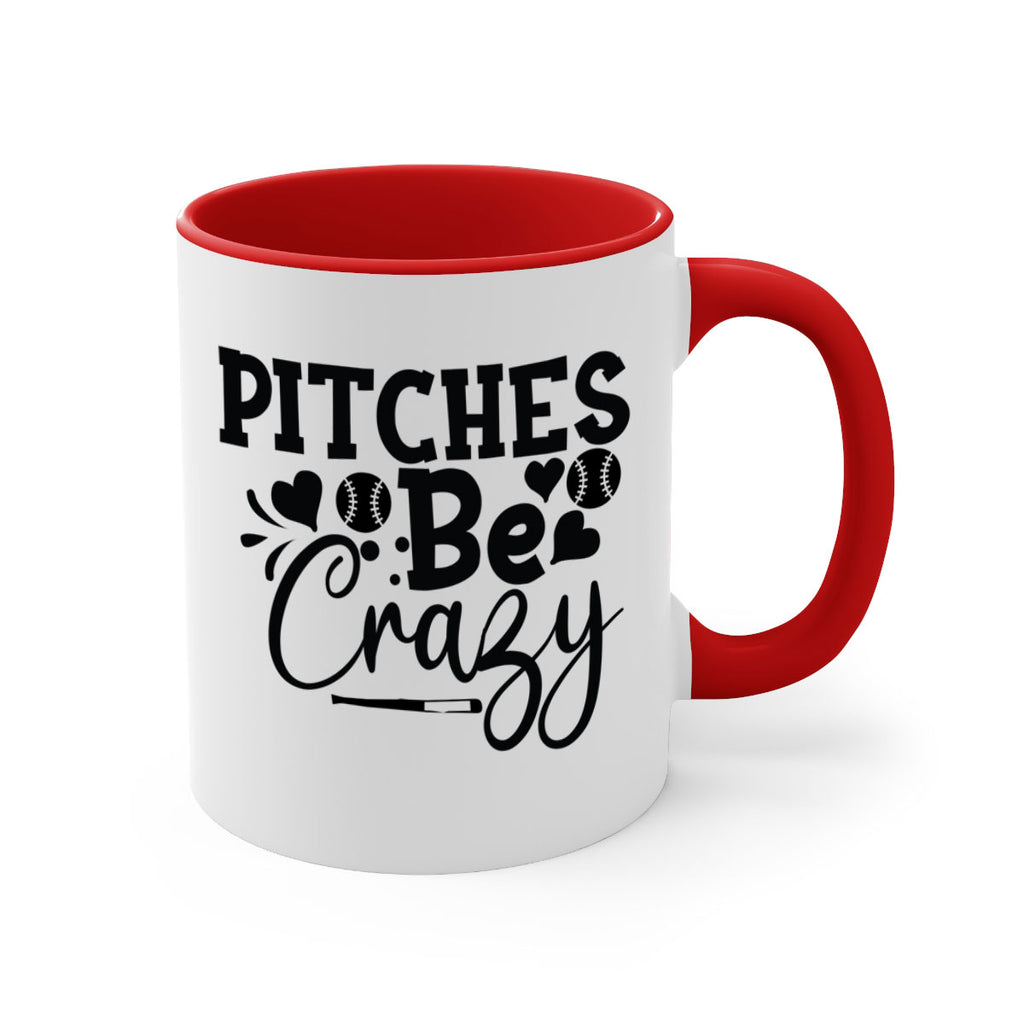 Pitches Be Crazy 2036#- baseball-Mug / Coffee Cup