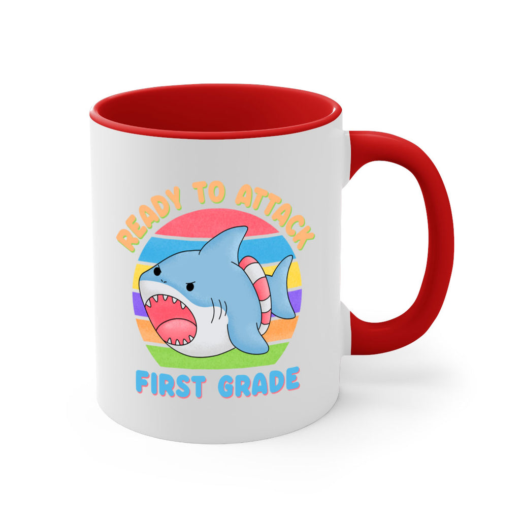 Ready to Attack 1st Grade 6#- First Grade-Mug / Coffee Cup