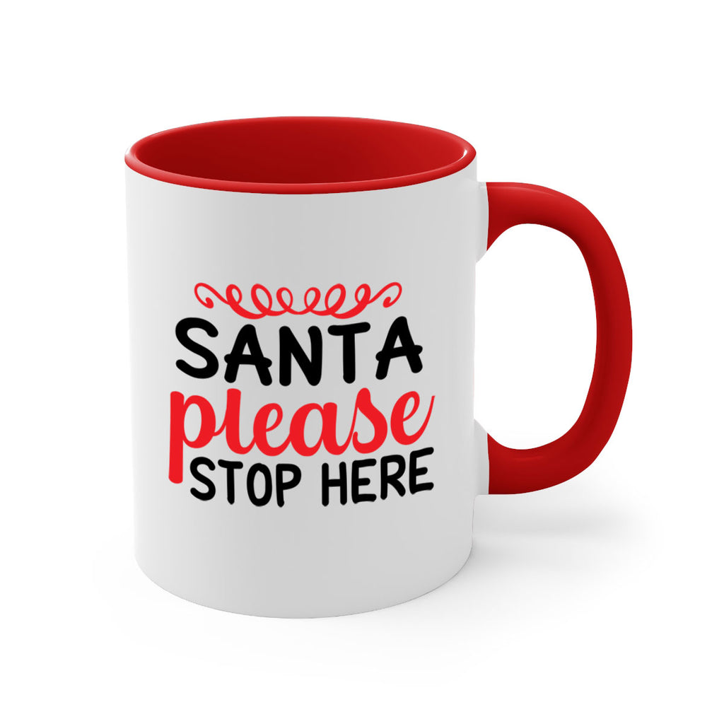 Santa please stop here 351#- winter-Mug / Coffee Cup