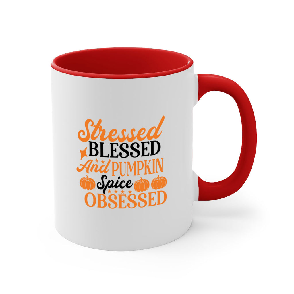 Stressed Blessed And Pumpkin Spice Obsessed 579#- fall-Mug / Coffee Cup