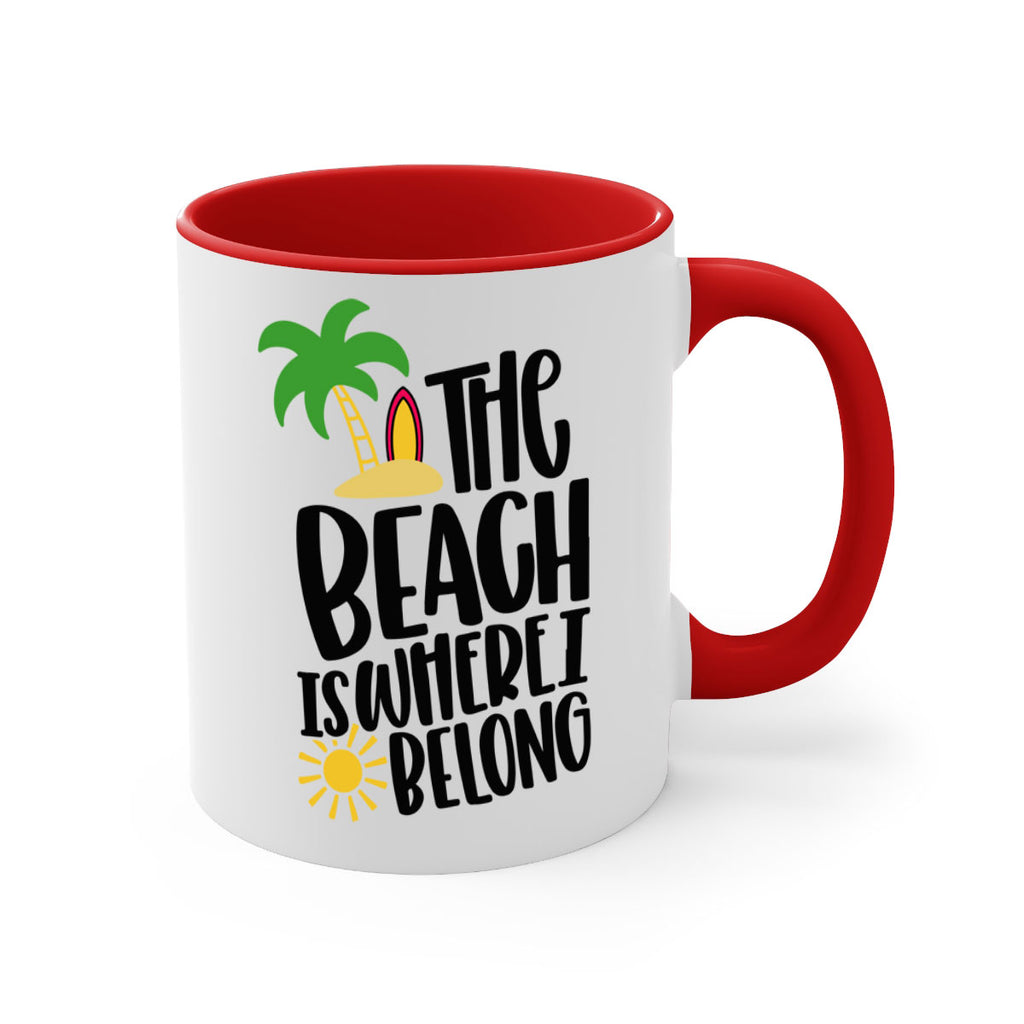 The Beach Is Where I Belong Style 11#- Summer-Mug / Coffee Cup