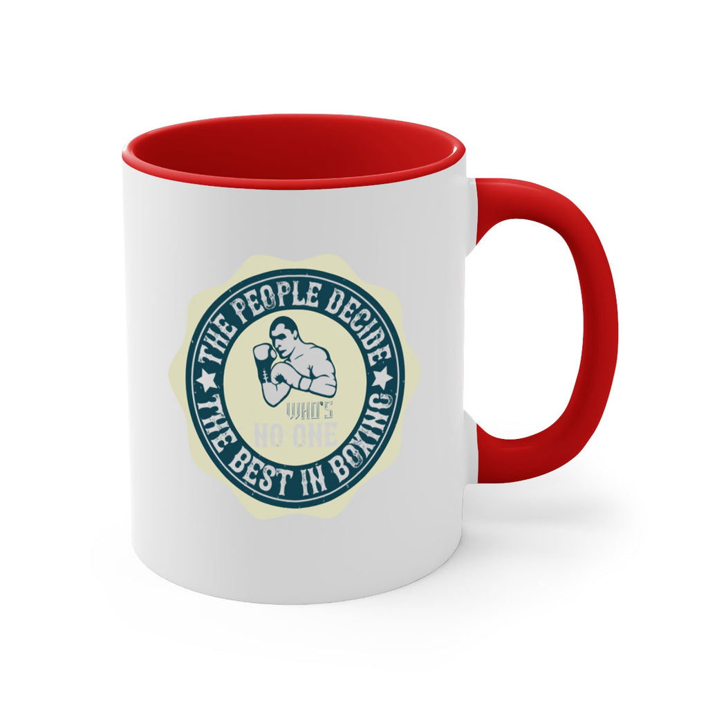 The people decide whos No the best in boxing 1823#- boxing-Mug / Coffee Cup