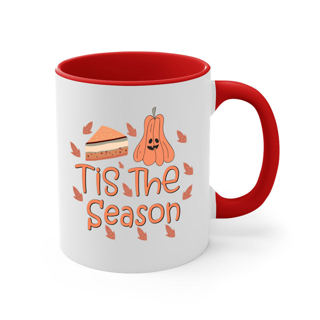 Tis The Season 619#- fall-Mug / Coffee Cup
