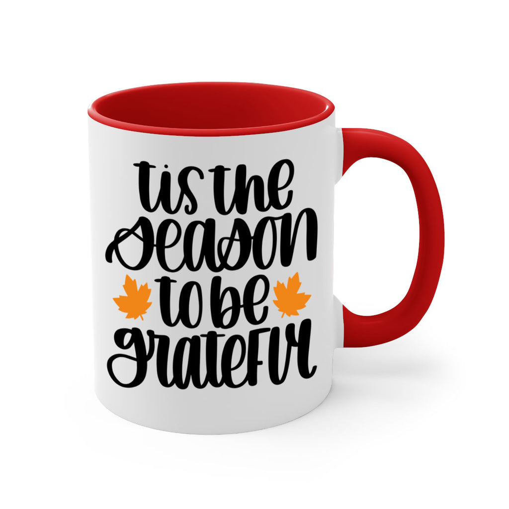 Tis The Season To Be Grateful 512#- fall-Mug / Coffee Cup