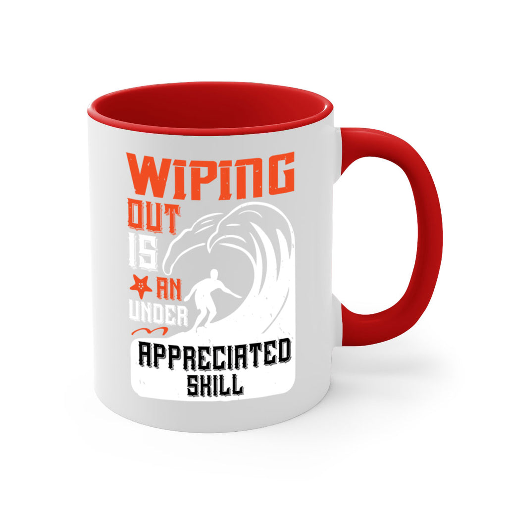 Wiping out is an under appreciated skill 31#- surfing-Mug / Coffee Cup