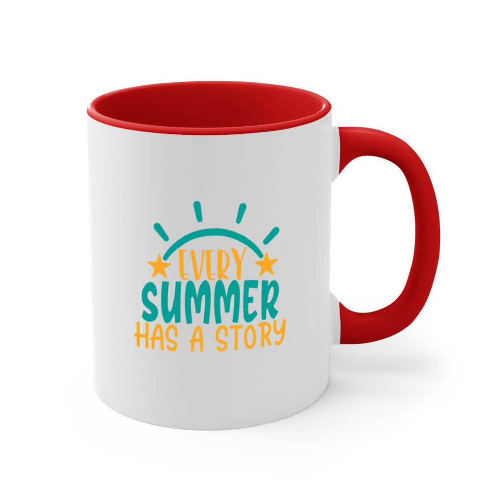 every summer has a story story Style 107#- Summer-Mug / Coffee Cup