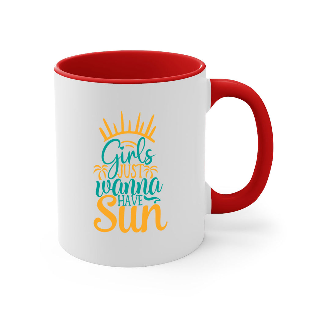 girls just wanna have sun Style 102#- Summer-Mug / Coffee Cup