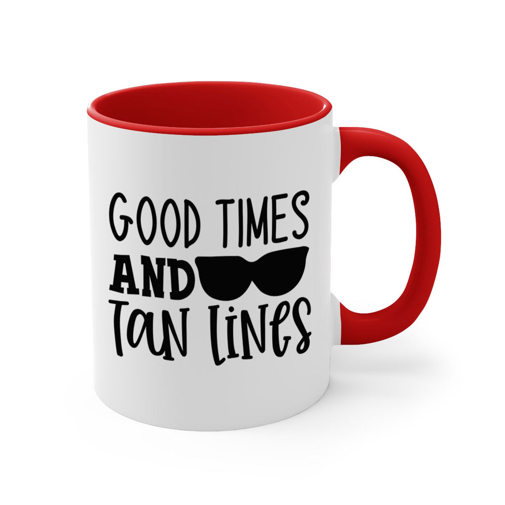 good times and tan lines Style 99#- Summer-Mug / Coffee Cup