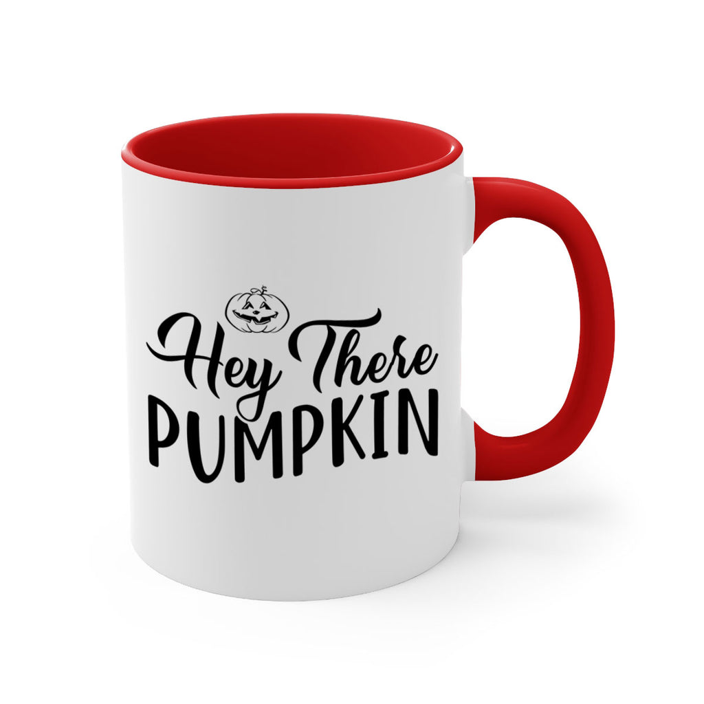 hey there pumpkin 303#- fall-Mug / Coffee Cup