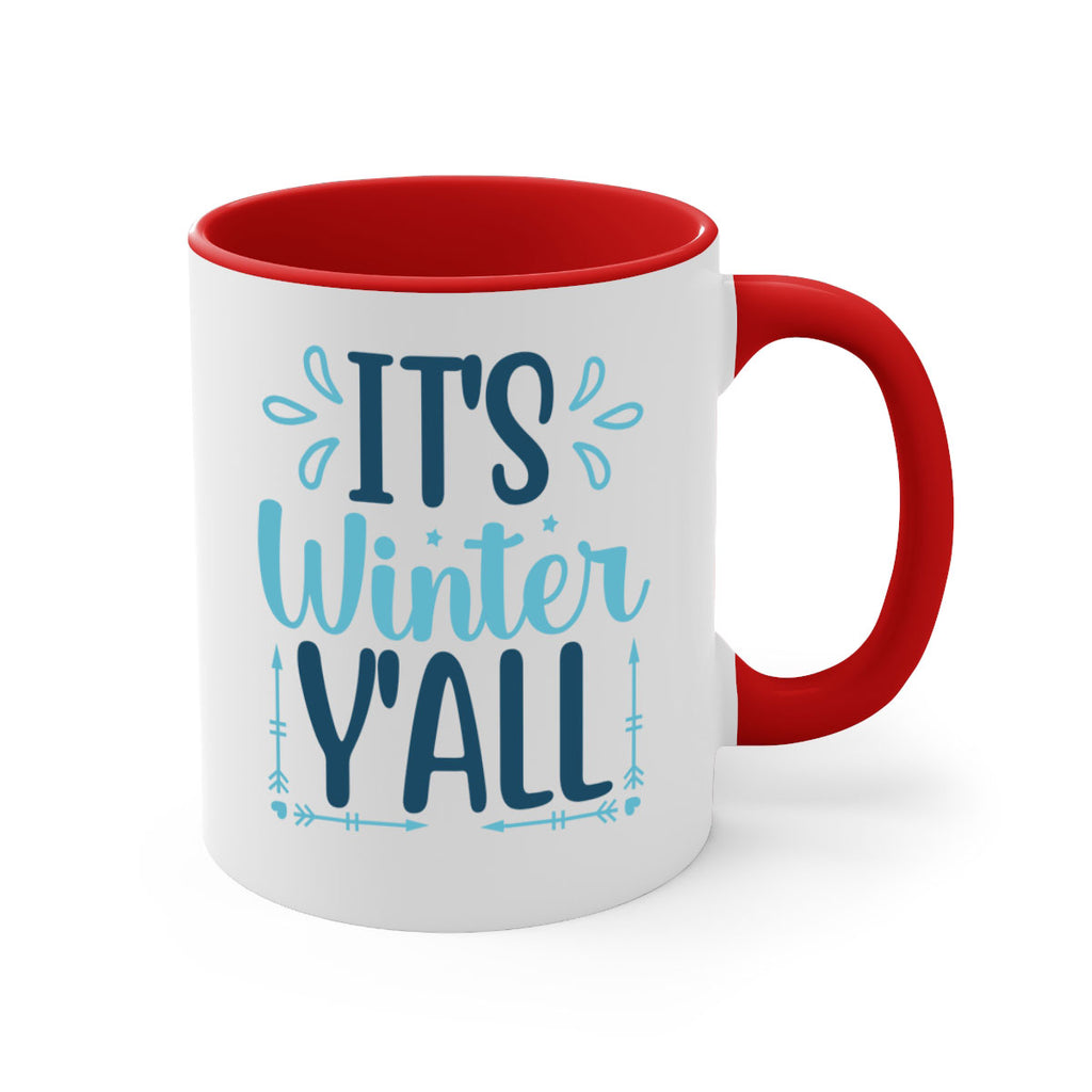 its winter yall 264#- winter-Mug / Coffee Cup