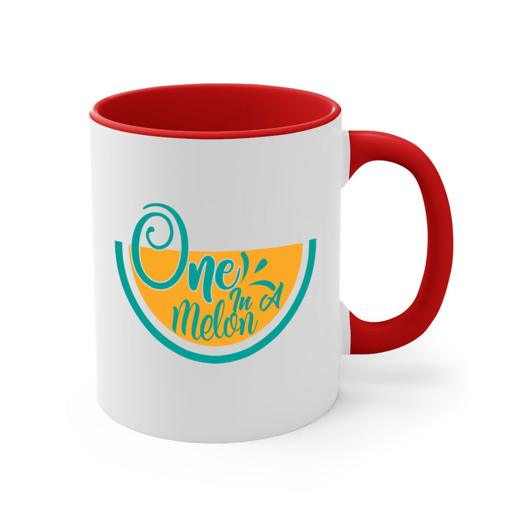 one in a melon Style 85#- Summer-Mug / Coffee Cup