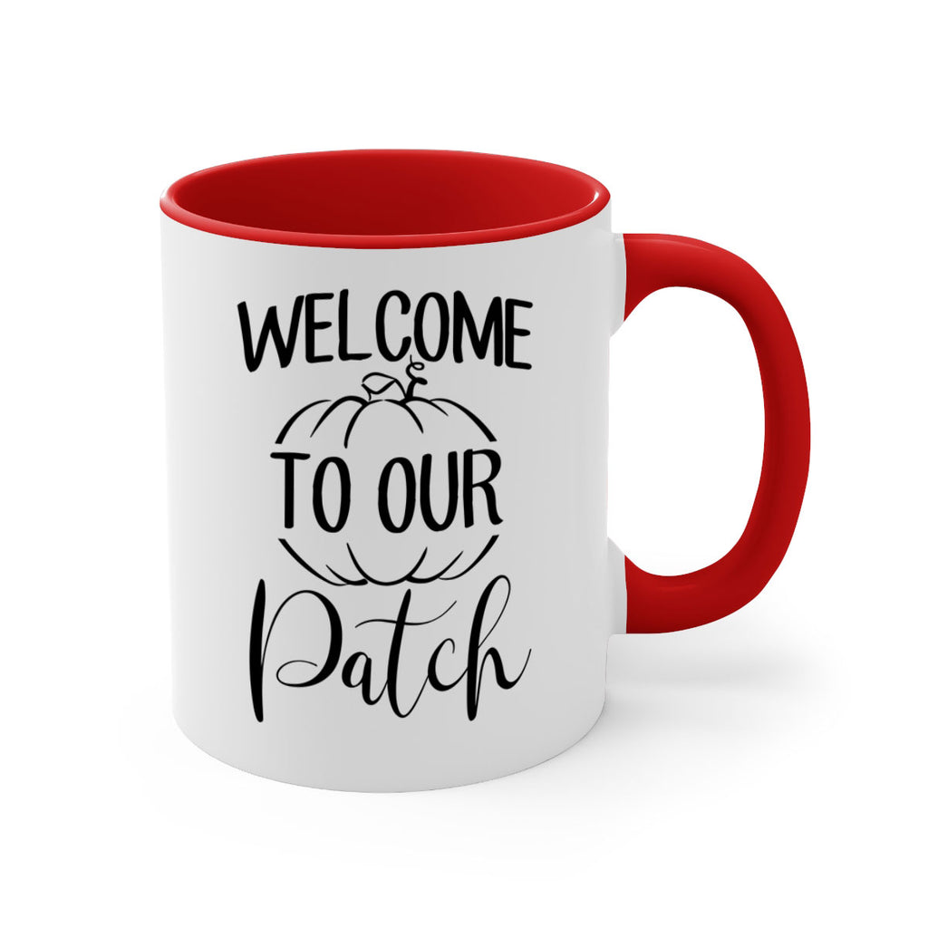 welcome to our patch 632#- fall-Mug / Coffee Cup