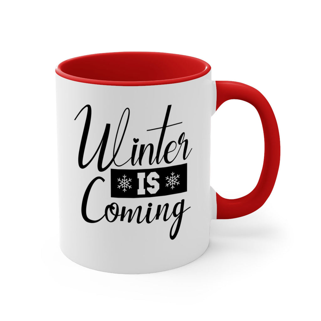 winter is coming 501#- winter-Mug / Coffee Cup