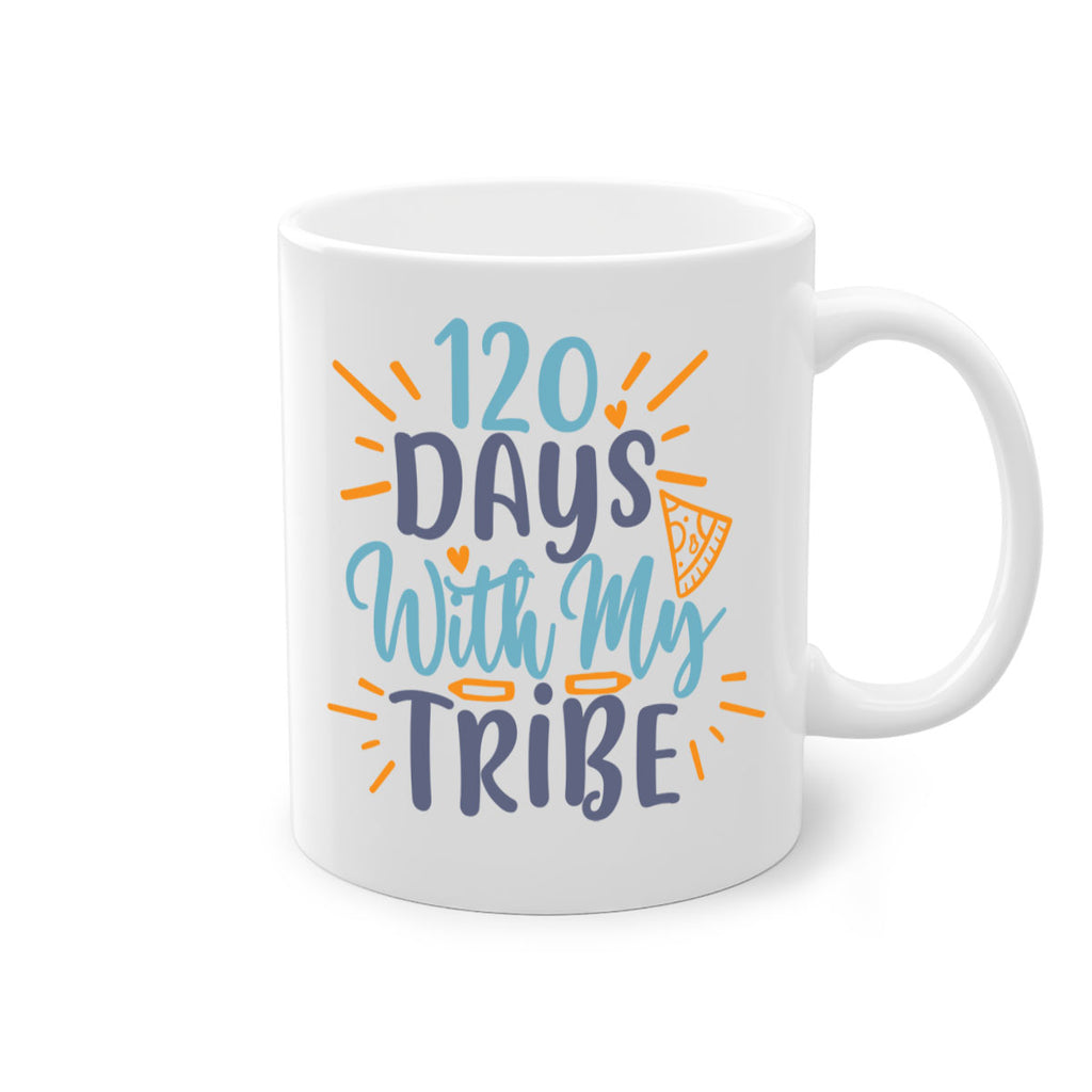 120 days with my tribee 8#- 100 days-Mug / Coffee Cup