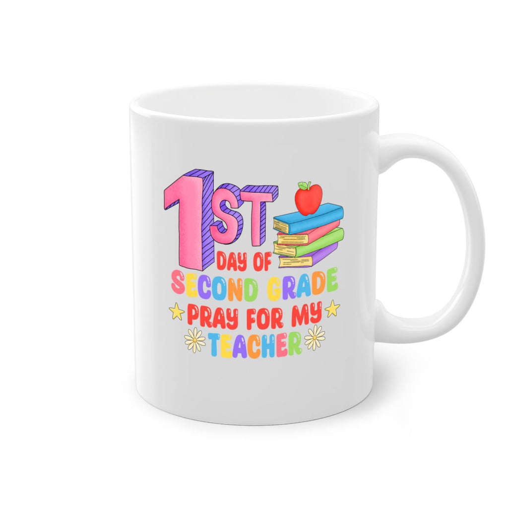 1st day of 2nd Grade 3#- second grade-Mug / Coffee Cup