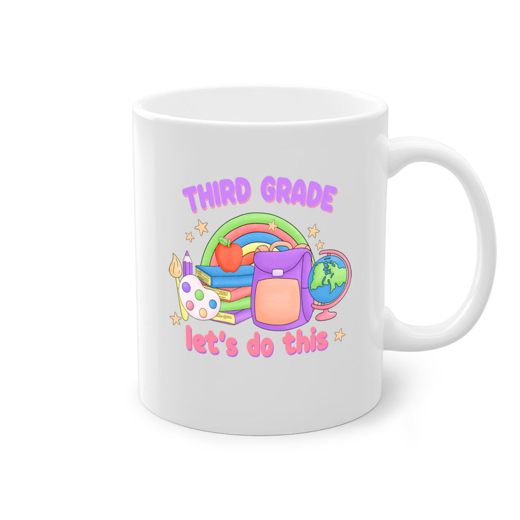 3rd Grade Lets Do This 6#- Third Grade-Mug / Coffee Cup