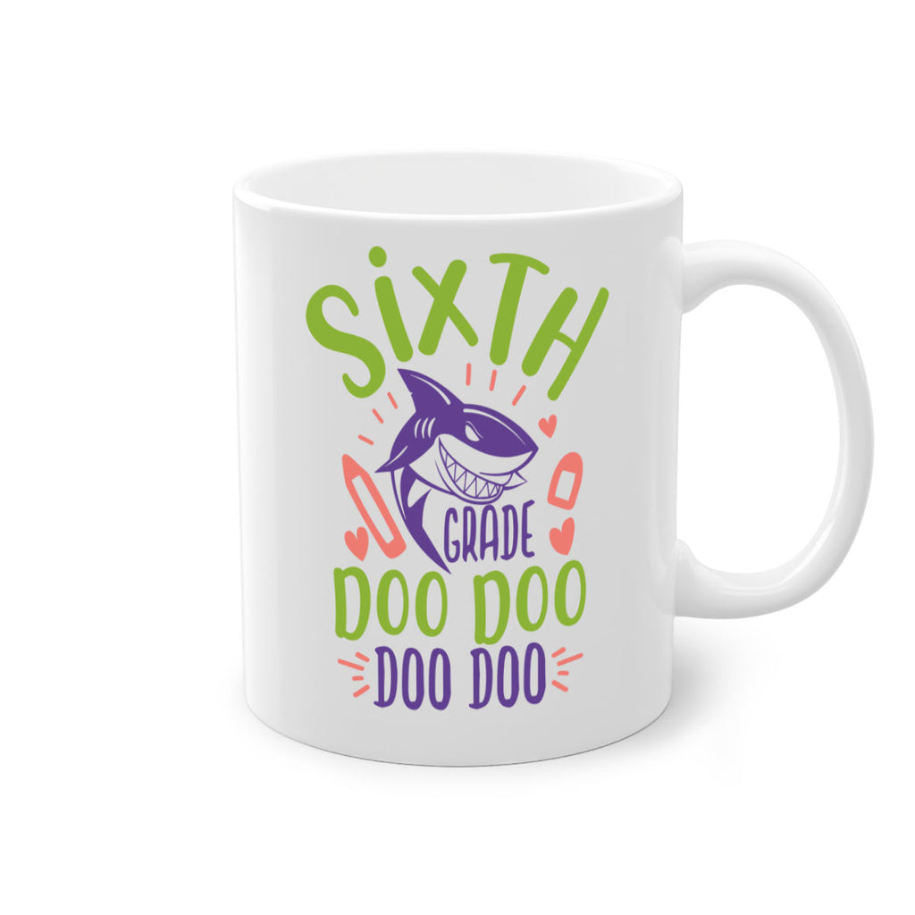 6th grade doo doo 1#- 6th grade-Mug / Coffee Cup