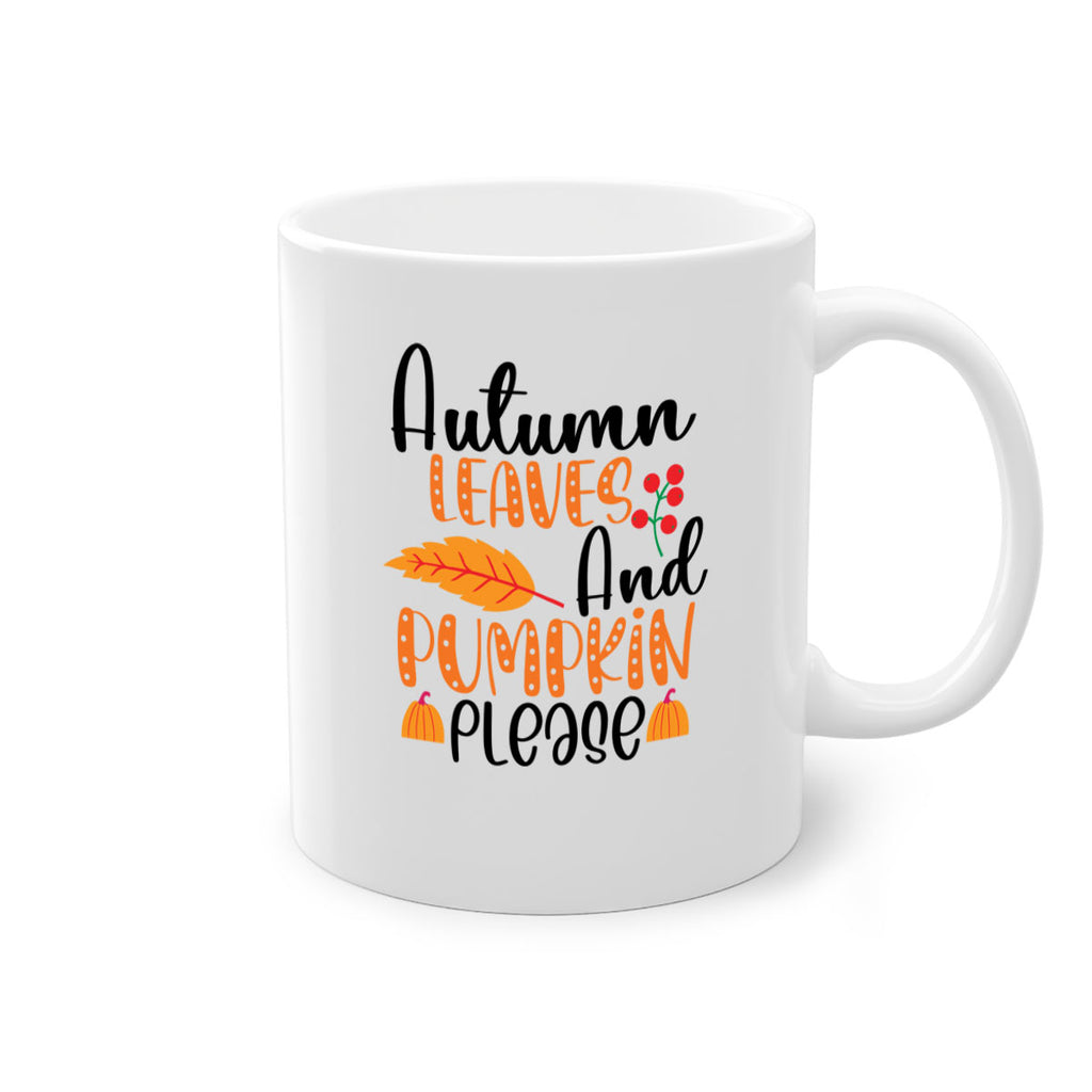 Autumn Leaves And Pumpkin Please 26#- fall-Mug / Coffee Cup