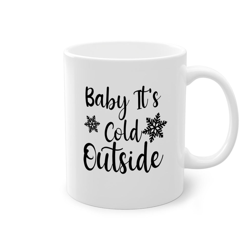 Baby Its Cold Outside 23#- winter-Mug / Coffee Cup
