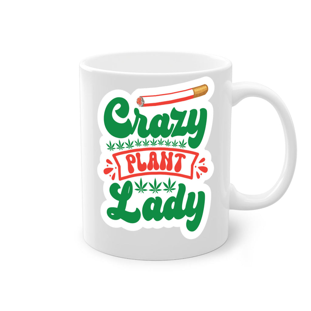 Crazy Plant Lady 65#- marijuana-Mug / Coffee Cup