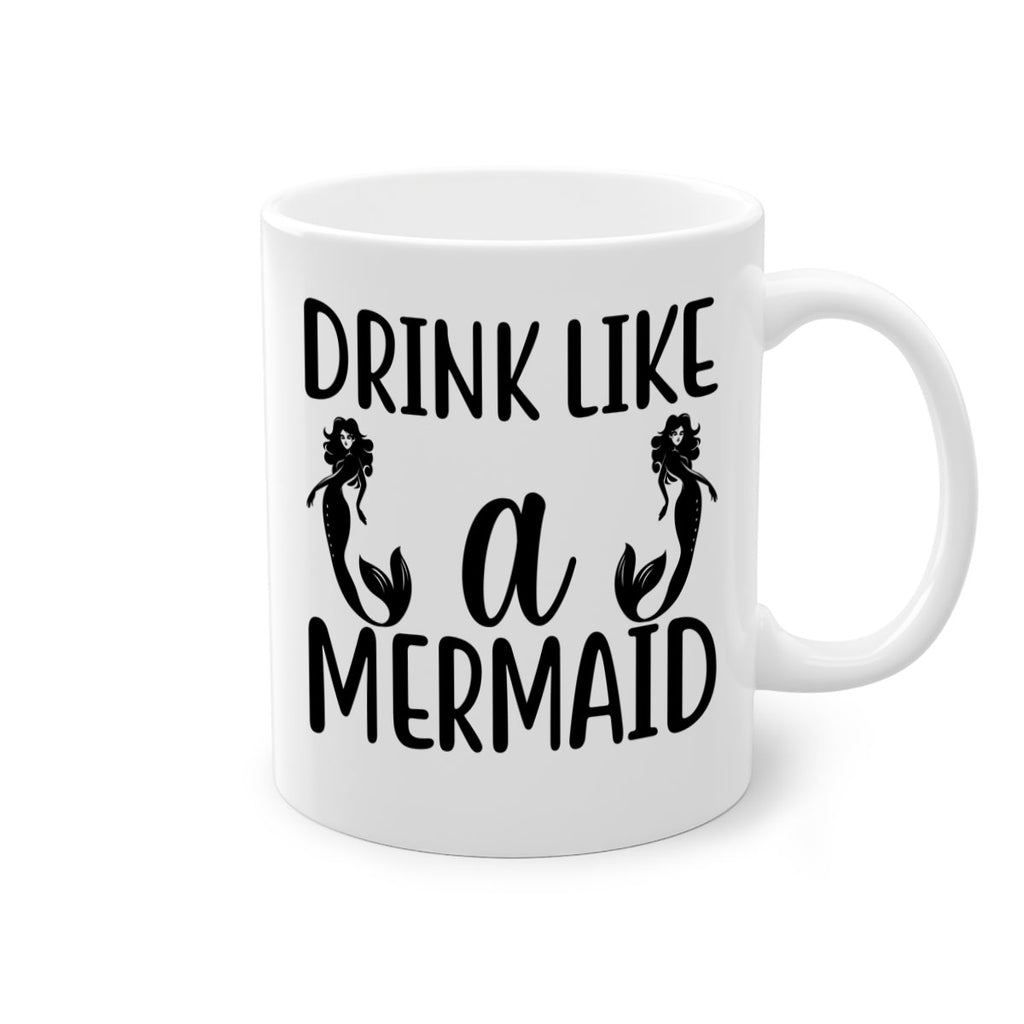 Drink like a mermaid 148#- mermaid-Mug / Coffee Cup