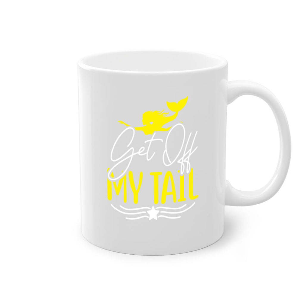 Get off My Tail 170#- mermaid-Mug / Coffee Cup