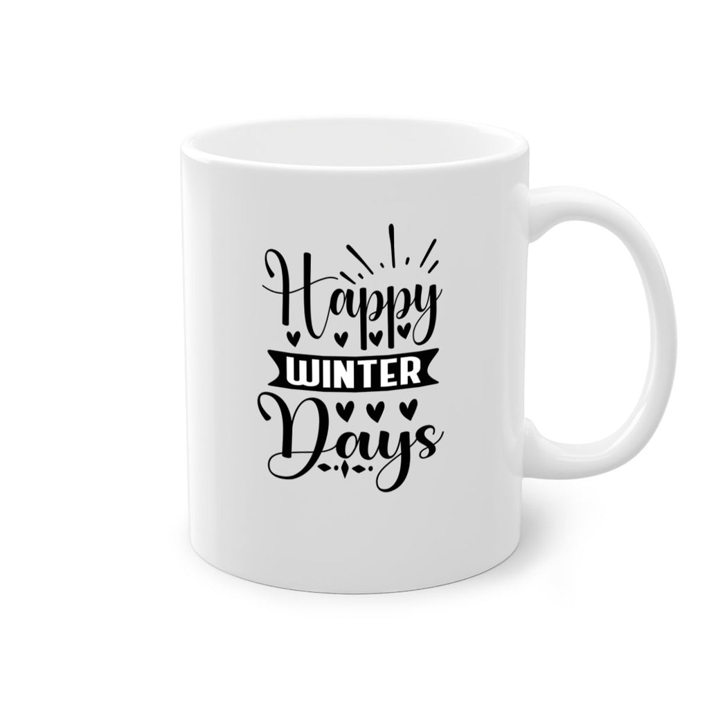 Happy Winter Days 125#- winter-Mug / Coffee Cup